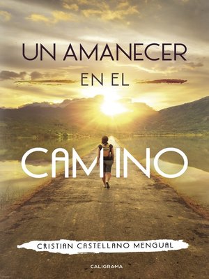 cover image of Un amanecer en el camino